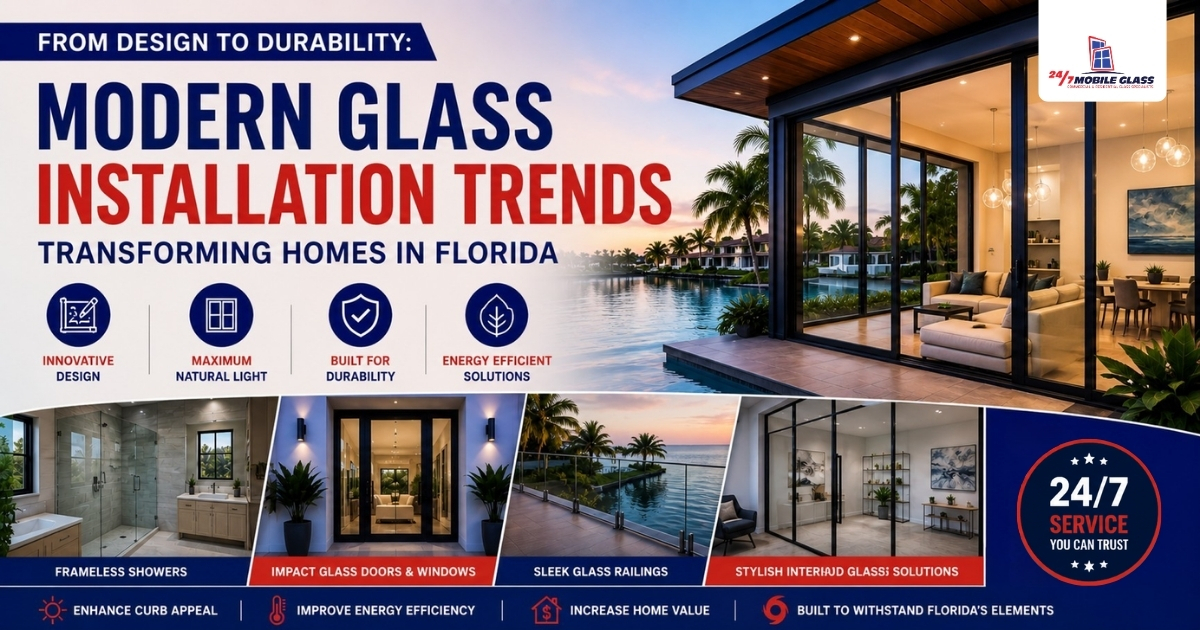 glass installation in Florida